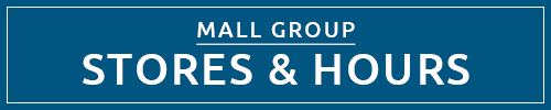 Mall Group - Stores and Hours